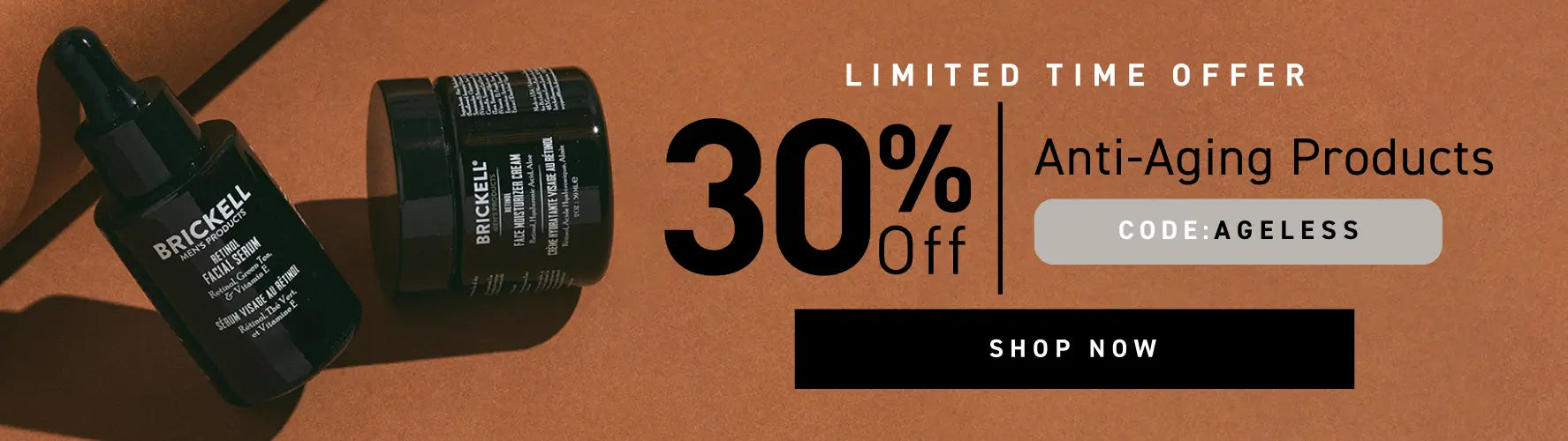 Limited Time Offer: 30% off Anti-Aging products. Code: AGELESS. Shop Now.