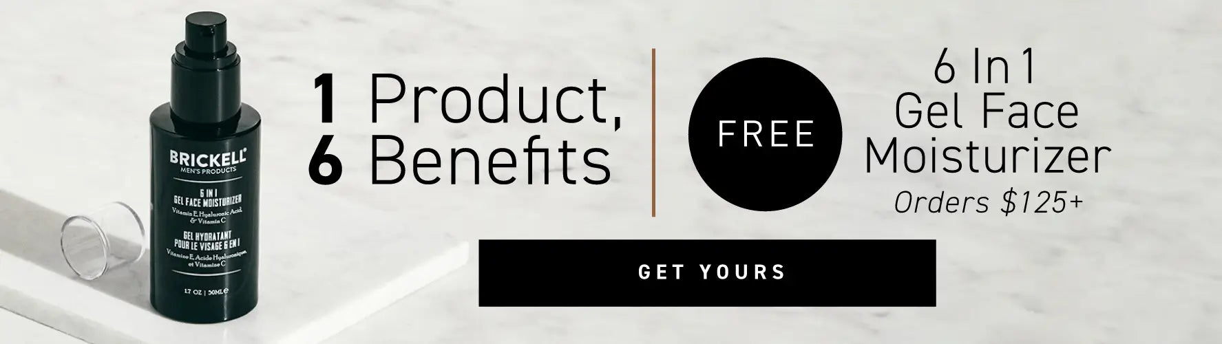 Promotional offer banner: FREE 6 in 1 Gel Face Moisturizer w/ orders $125+