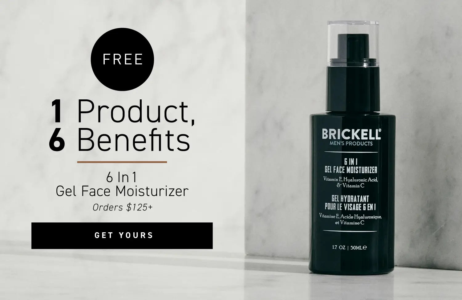 Promotional offer banner: FREE 6 in 1 Gel Face Moisturizer w/ orders $125+