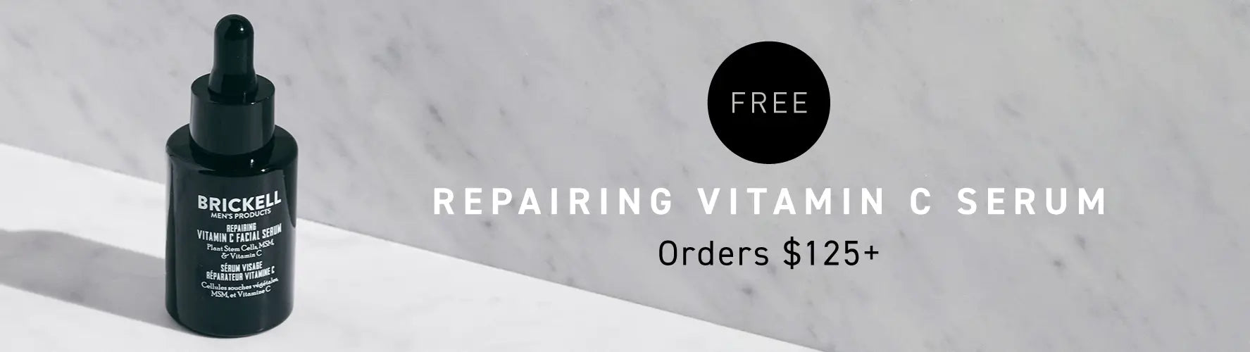 Free Repairing Vitamin C Serum with orders of $125 or more.