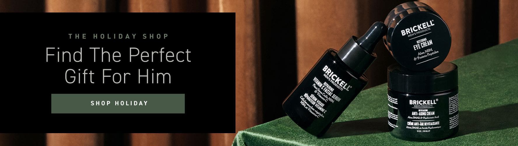 The Holiday Shop: Find the perfect gift for him. Button: SHOP HOLIDAY