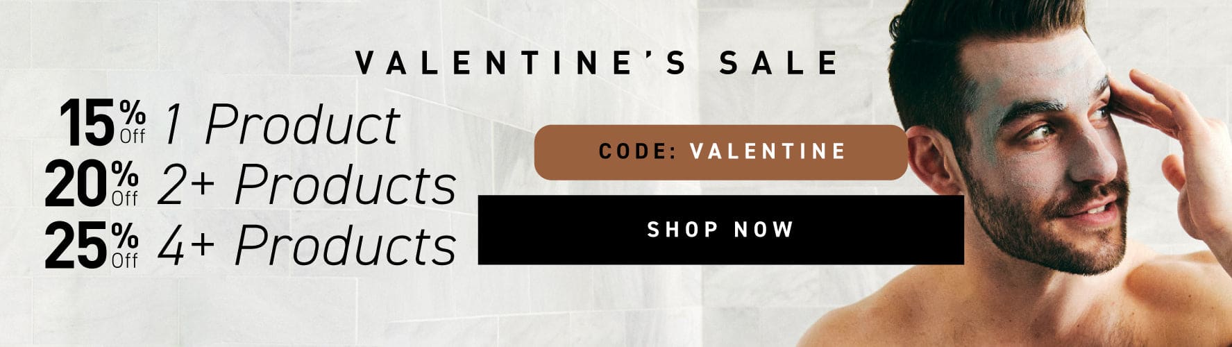 Valentine's Sale: Up To 25% Off. Code: VALENTINE. Shop Now.
